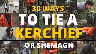 How to Tie a Kerchief or Shemagh in 30 Different Ways [upl. by Yonit]