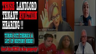 TENSE LANDLORD TENANT EVICTION HEARING…TURNS OUT THERE’S A LOT OF HISTORY HERE [upl. by Attemaj]