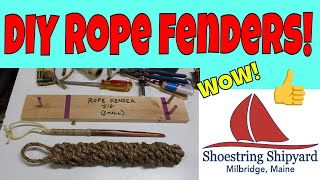 S1 Ep38 DIY Rope Fenders [upl. by Cloots]