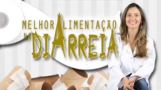 O que comer para a diarreia [upl. by Ariem]