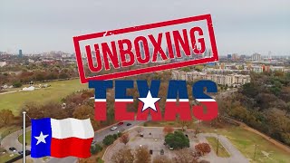 Unboxing Texas What Its Like Living In Texas [upl. by Segal]