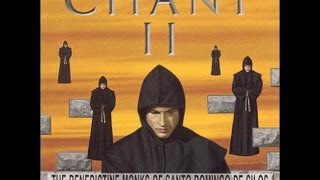 Benedictine Monks of Santo Domingo de Silos compilation of chants part 1 [upl. by Seligmann]