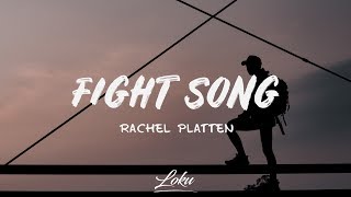 Rachel Platten  Fight Song Lyrics [upl. by Feenah]