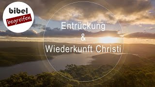 Entrückung der Gläubigen und Wiederkunft Christi  1 Thessalonicher 416 [upl. by Irahk]