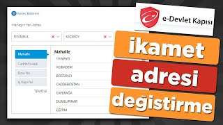 EDevlet Adres İkamet Değiştirme  İkametgah Nasıl Değiştirilir [upl. by Nnel]