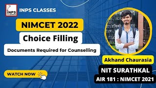 Choice Filling  Documents required for Counselling  NIMCET 2022  INPS Classes [upl. by Sylas]