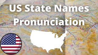 US State Names Pronunciation  American Accent [upl. by Heyde455]