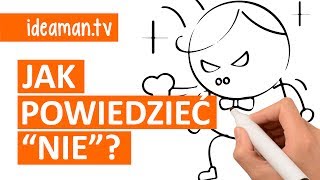 6 Zasad odmawiania czyli jak być asertywnym [upl. by Ahel]