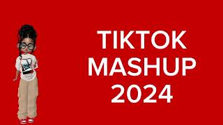 TIKTOK MASHUP 2024 [upl. by Vivi]