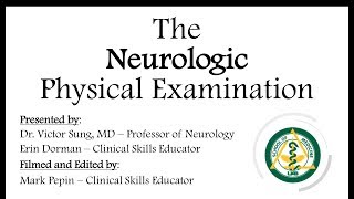 The Neurologic Physical Examination [upl. by Glinys]