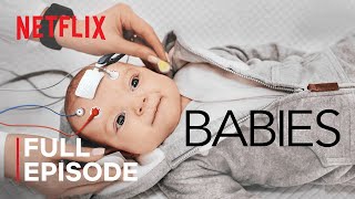 Babies  Crawling  FULL EPISODE  Netflix [upl. by Quincey]