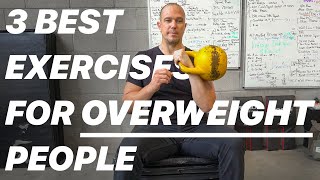 3 Best Exercises for Overweight People [upl. by Ardnikal629]