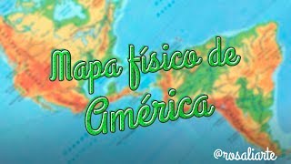 Mapa físico de América  1º ESO [upl. by Natam219]