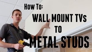 How to Wall Mount a TV to Metal Studs [upl. by Nuawtna397]