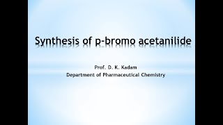 Synthesis of pbromo acetanilide [upl. by Freeborn]