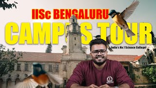 Inside IISc Bangalore A Stunning Campus Tour amp All About the BS Program [upl. by Lawlor]