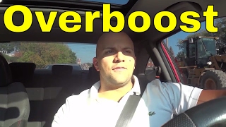 Overboost ExplainedWhat Is Overboost In Cars [upl. by Addison840]