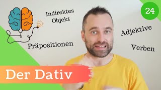 24 Der Dativ  Den Dativ verstehen und richtig anwenden [upl. by Frasquito]