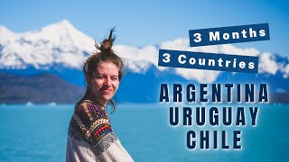 Our SOUTH AMERICA TRIP 🌎  Travelling ARGENTINA URUGUAY amp CHILE 3 Months Across 3 Countries ✈️ [upl. by Ettesoj859]