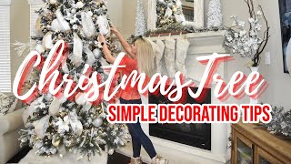 HOW TO DECORATE YOUR CHRISTMAS TREE LIKE A PROFESSIONAL  10 SIMPLE CHRISTMAS TREE DECORATING TIPS [upl. by Ynehpets922]