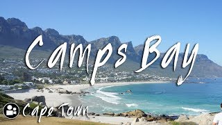 Whats in Camps Bay  Cape Town Neighbourhoods [upl. by Remat]