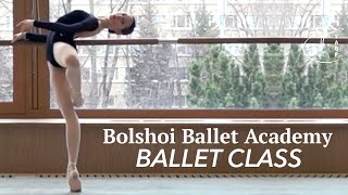 Ballet Class of the Bolshoi Ballet Academy  Moscow Russia  YAGP Partner School [upl. by Tudela]