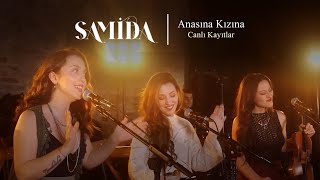 Samida  Anasına Kızına [upl. by Wilkinson]