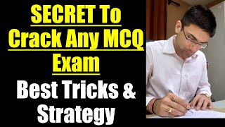 Secret To Crack Any MCQ Exam  Best Tricks amp Strategy To Attempt MCQ Question Paper [upl. by Hersch]