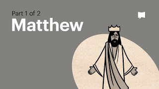 Gospel of Matthew Summary A Complete Animated Overview Part 1 [upl. by Lydia]