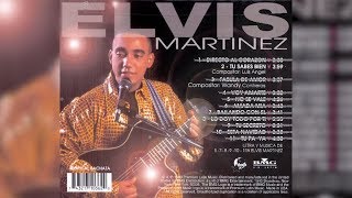 Elvis Martinez  Tu Sabes Bien Audio Oficial álbum Musical Directo Al Corazon  1999 [upl. by Alderman956]