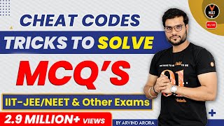 Cheat Codes  Tricks To Solve MCQs IITJEENEET amp Other Exams  Arvind Sir  Vedantu NEET [upl. by Nivart304]