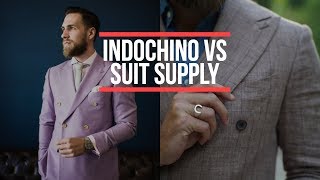 Suit Supply or Indochino Suits Who Makes the Better Suit Mens Fashion 2018  Gents Lounge [upl. by Ayanej712]