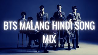 BTS Malang Dhoom 3 Hindi Song MixFMVBts Army Loveyourself ot7 Hindimix Dhoom3 malang 💜 [upl. by Riesman356]