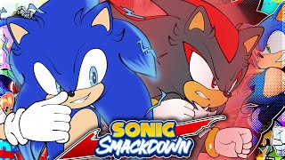 SONIC VS SHADOW Sonic amp Shadow Play Sonic Smackdown [upl. by Gosselin]