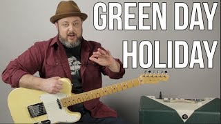 Green Day  Holiday  Guitar Lesson With Solo [upl. by Gillead]