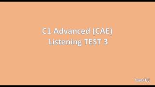 C1 Advanced CAE Listening Test 3 with answers [upl. by Southworth]