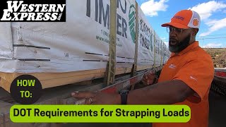 What DOT Requires When Strapping a Load [upl. by Margalit]