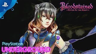 Bloodstained Ritual of the Night  Gameplay Walkthrough  PlayStation Underground [upl. by Rico]