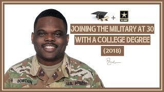 Joining the Military at 30 with a College Degree [upl. by Lanae]