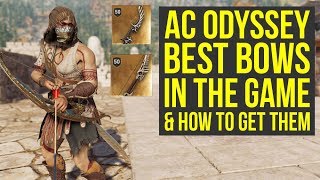 Assassins Creed Odyssey Best Bow IN THE GAME amp Where To Get Them All AC Odyssey Best Bow [upl. by Etnuhs]