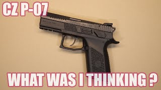 CZ P07WHAT WAS I THINKING [upl. by Anaiviv513]