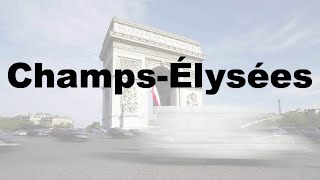 How to Say Champs Élysées CORRECTLY amp WHY French Pronunciation [upl. by Voorhis]