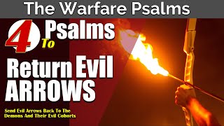 Psalms to Send Back Evil Arrows Divine Protection and Retribution [upl. by Eemak748]