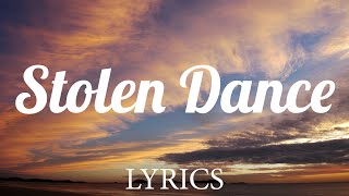 Stolen Dance  Milky Chance Lyrics [upl. by Mcdougall]