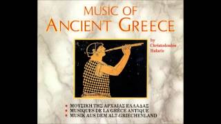 Christodoulos Halaris  Music of Ancient Greece [upl. by Assela302]