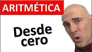 APRENDER ARITMÉTICA DESDE CERO Curso completo [upl. by Alic239]