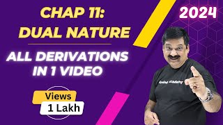 Dual Nature of Radiation amp Matter All derivations in one Video NCERT Class 12 Physics Chapter 11 [upl. by Tennos113]