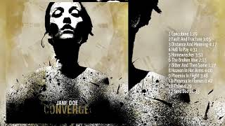 Converge  Jane Doe Full Album [upl. by Osy931]