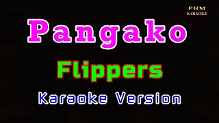 ♫ Pangako by Flippers ♫ KARAOKE VERSION ♫ [upl. by Brannon]