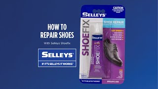 How to repair a shoe  Selleys [upl. by Yssak]